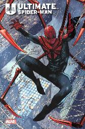Ultimate Spider-Man (2024) 1 
Variant-Cover B
Limitiert 150 Expl.