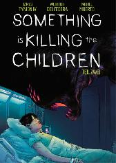 Something is killing the Children 2