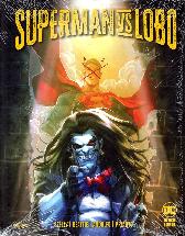 Superman vs. Lobo 
Variant-Cover
Limitiert 444 Expl.