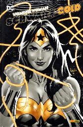 Wonder Woman 
Schwarz und Gold
Hardcover
Limitiert 333 Expl.